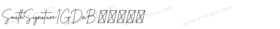 SouthSignature-1GDnB字体转换