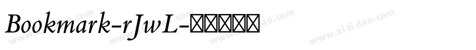 Bookmark-rJwL字体转换