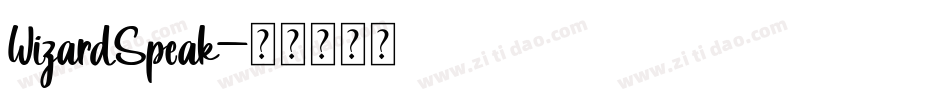 WizardSpeak字体转换