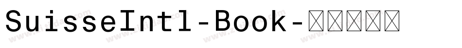 SuisseIntl-Book字体转换