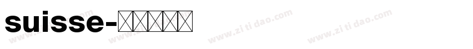 suisse字体转换