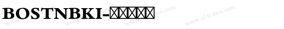 BOSTNBKI字体转换