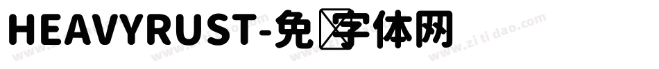 HEAVYRUST字体转换