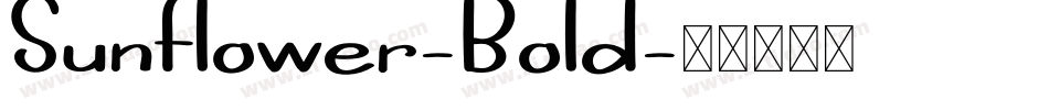 Sunflower-Bold字体转换