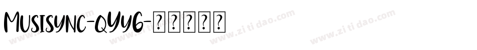 Musisync-qYy6字体转换
