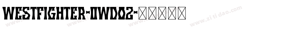 WestFighter-0WDoz字体转换