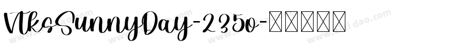 VtksSunnyDay-235o字体转换