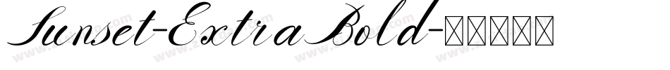 Sunset-ExtraBold字体转换