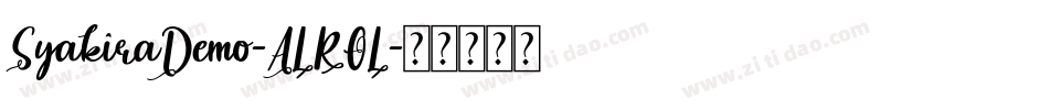 SyakiraDemo-ALROL字体转换