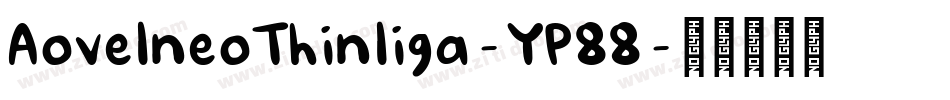 AovelneoThinliga-YP88字体转换