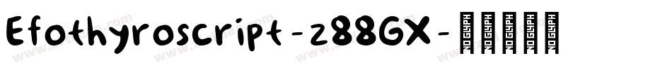 Efothyroscript-z88GX字体转换