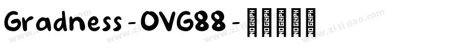 Gradness-OVG88字体转换