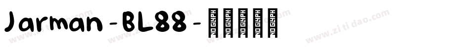 Jarman-BL88字体转换