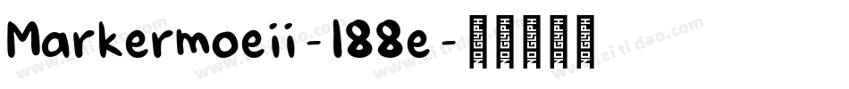Markermoeii-l88e字体转换