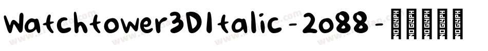 Watchtower3DItalic-2o88字体转换