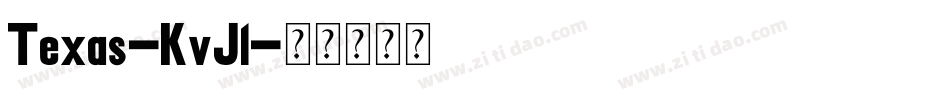 Texas-KvJl字体转换