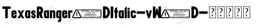 TexasRanger3DItalic-vW4D字体转换