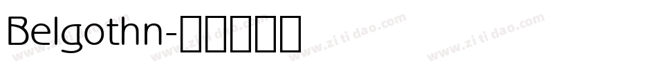 Belgothn字体转换