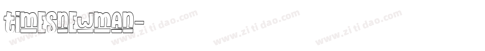 timesnewman字体转换