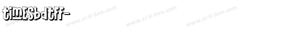 timesbdtff字体转换