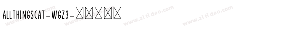 AllThingsCat-wgz3字体转换