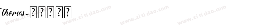 thomas字体转换