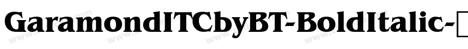 GaramondITCbyBT-BoldItalic字体转换