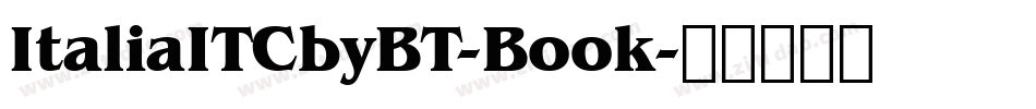 ItaliaITCbyBT-Book字体转换