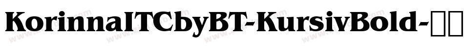 KorinnaITCbyBT-KursivBold字体转换