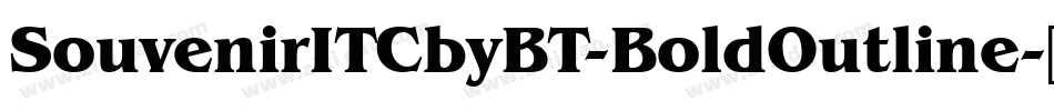 SouvenirITCbyBT-BoldOutline字体转换