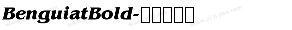 BenguiatBold字体转换