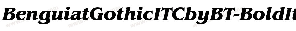 BenguiatGothicITCbyBT-BoldItal字体转换