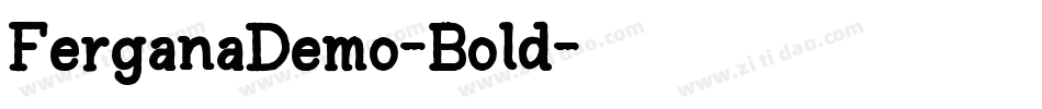 FerganaDemo-Bold字体转换