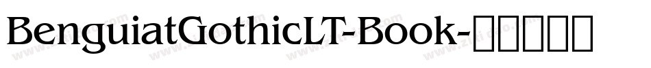BenguiatGothicLT-Book字体转换
