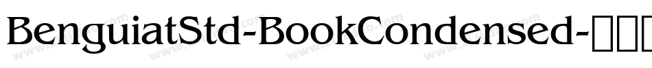 BenguiatStd-BookCondensed字体转换