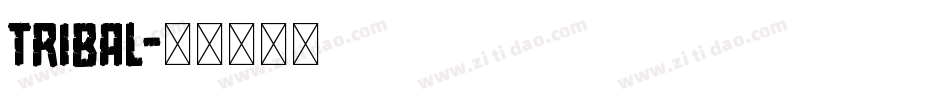 Tribal字体转换