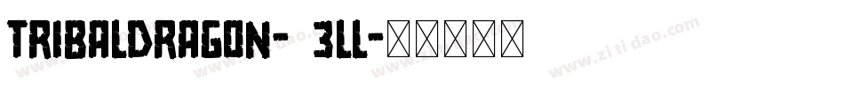 TribalDragon-23Ll字体转换