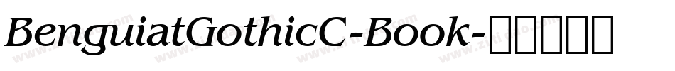 BenguiatGothicC-Book字体转换