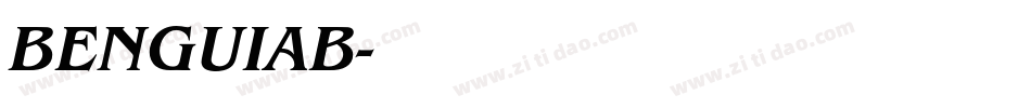BENGUIAB字体转换