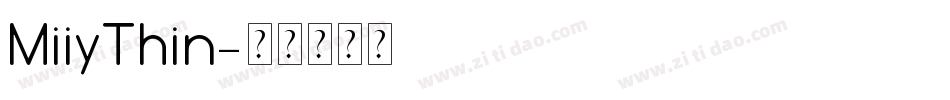 MiiyThin字体转换