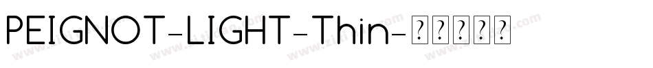 PEIGNOT-LIGHT-Thin字体转换