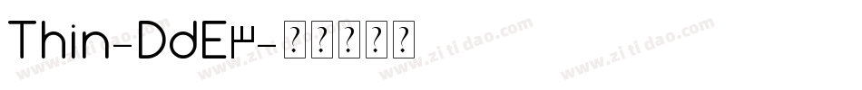 Thin-DdE3字体转换 Thin-DdE3字体转换