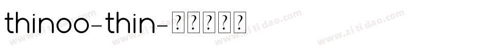 thinoo-thin字体转换