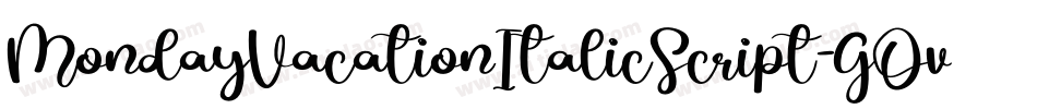 MondayVacationItalicScript-GOv4P字体转换