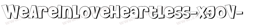 WeAreInLoveHeartless-xgoV字体转换