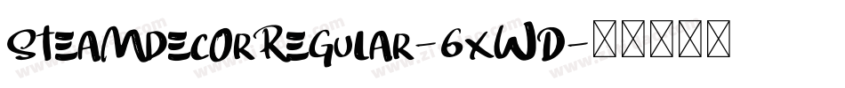 SteamdecorRegular-6xWD字体转换
