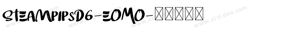 SteampipsD6-eOMO字体转换