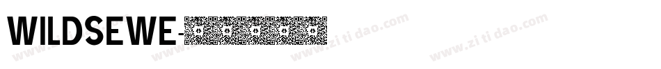WILDSEWE字体转换