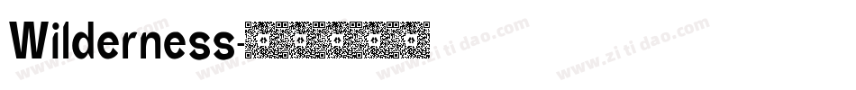 Wilderness字体转换