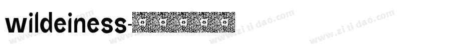 wildeiness字体转换